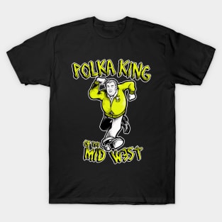 POLKA KING T-Shirt